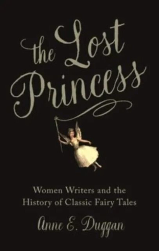 The Lost Princess av Anne Duggan