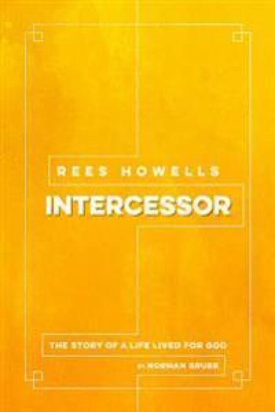 Rees Howells: Intercessor (2016)