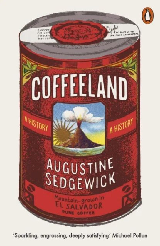 Coffeeland av Augustine Sedgewick