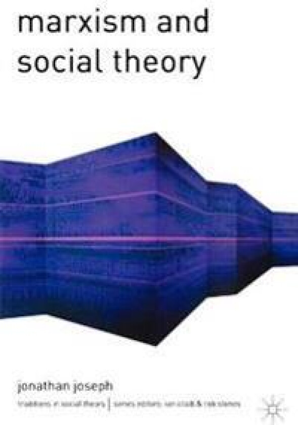 Marxism and Social Theory