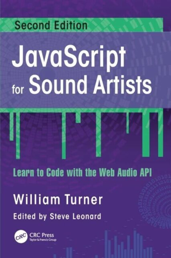 JavaScript for Sound Artists av William Turner, Steve Leonard