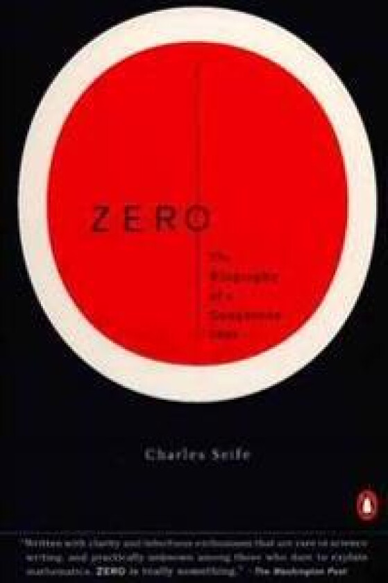 Zero: The Biography of a Dangerous Idea