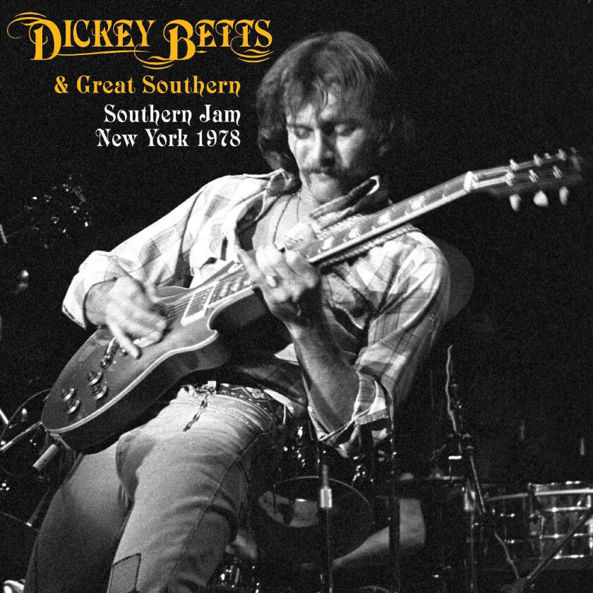 Dickey Betts Southern Jam: New York 1978 LP/Vinyl