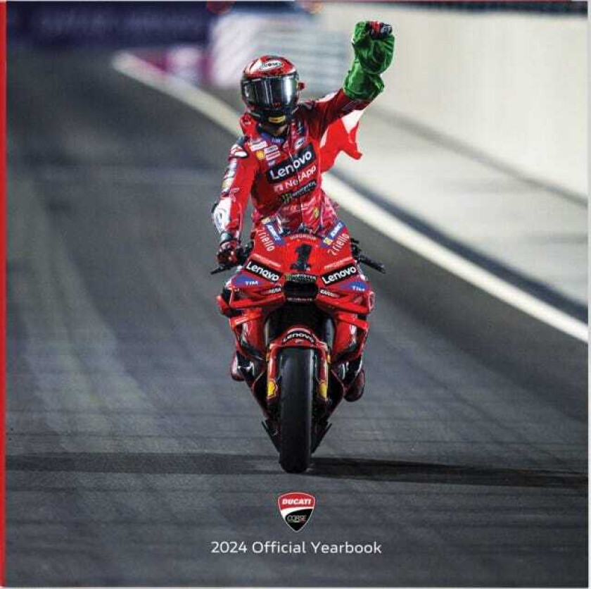 Ducati Corse 2024 Official Yearbook