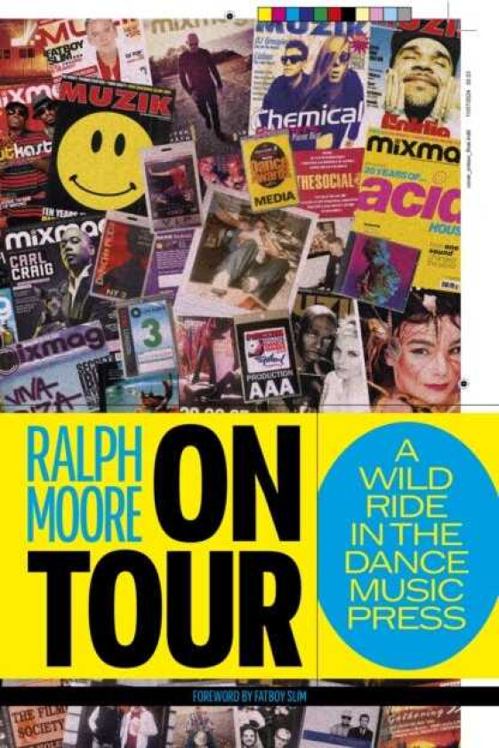 On Tour A Wild Ride In The Dance Music Press
