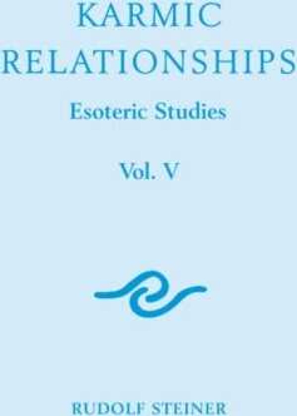 Karmic Relationships: Esoteric Studies