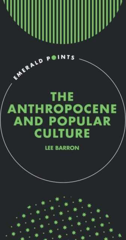 The Anthropocene and Popular Culture
