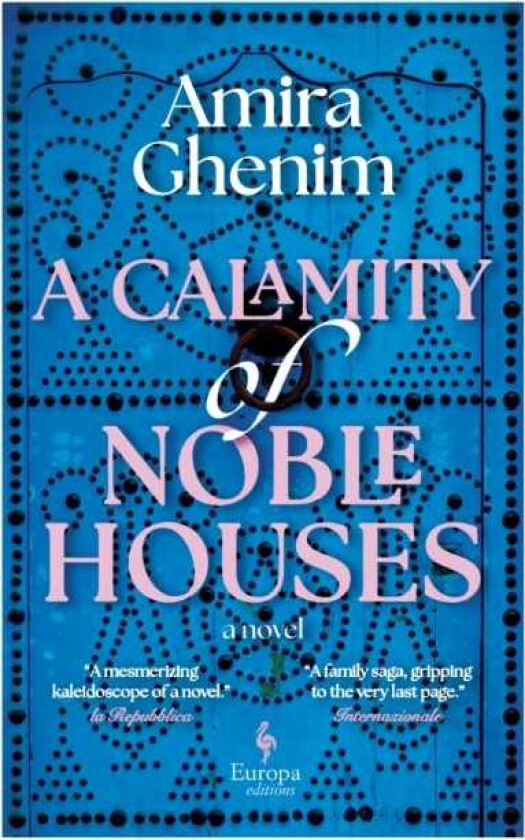 A Calamity of Noble Houses