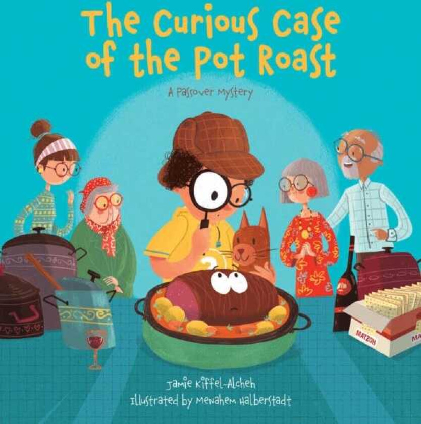 The Curious Case of the Pot Roast A Passover Mystery