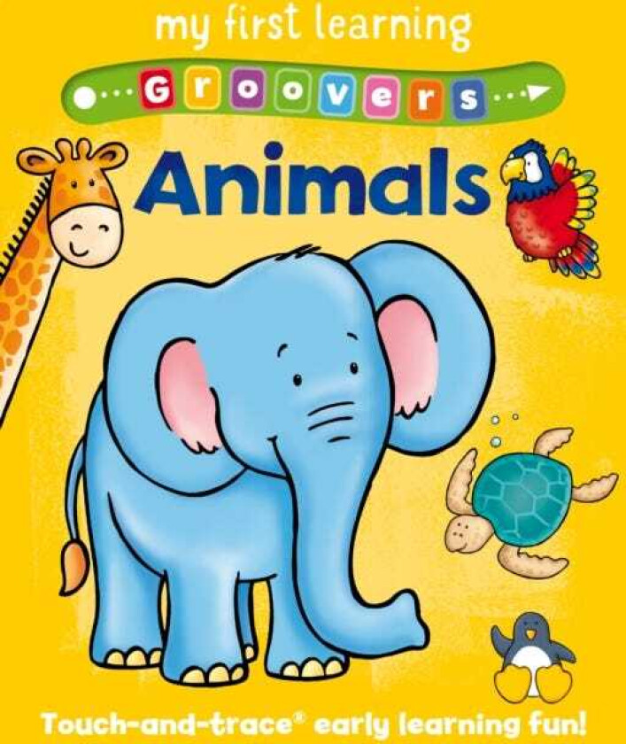 My First Learning Groovers: Animals