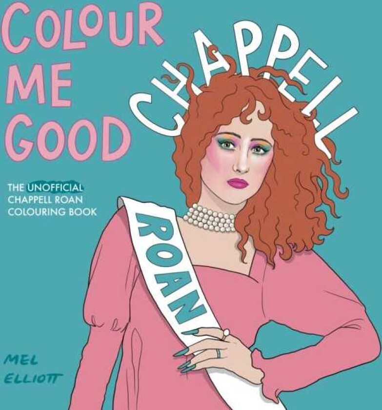 Colour Me Good Chappell Roan