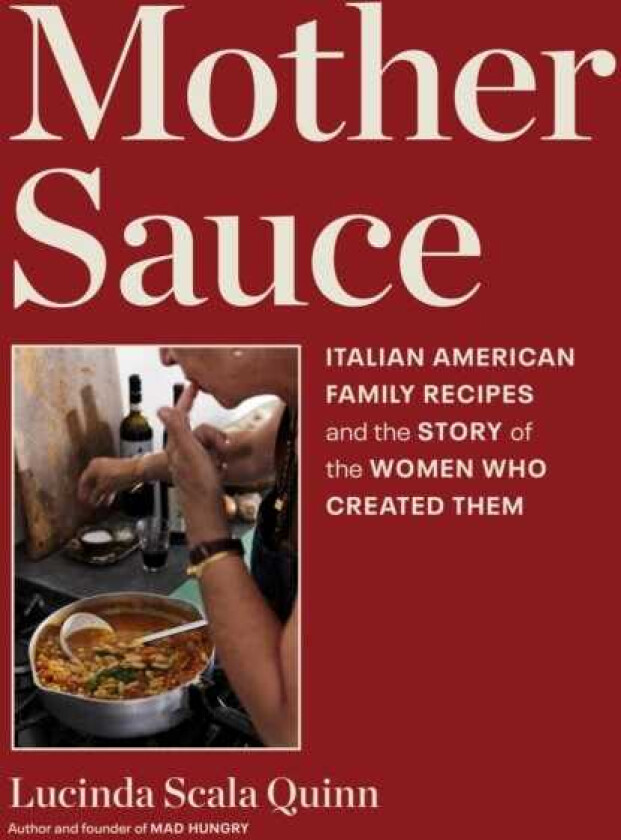 Mother Sauce AmericanMade Italian Cooking