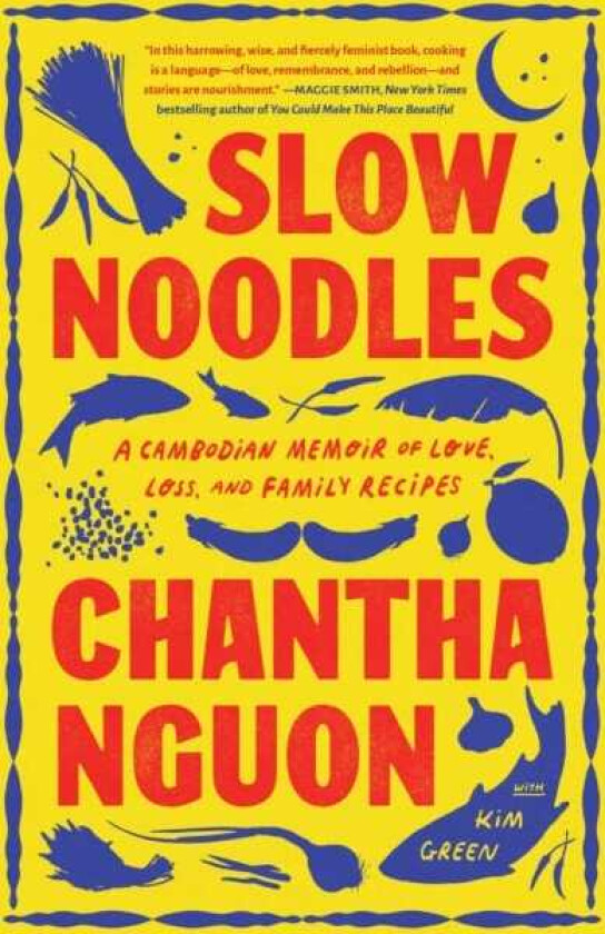 Slow Noodles A Recipe for Rebuilding a Lost Civilization