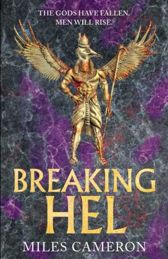 Breaking Hel The Age of Bronze: Book 3