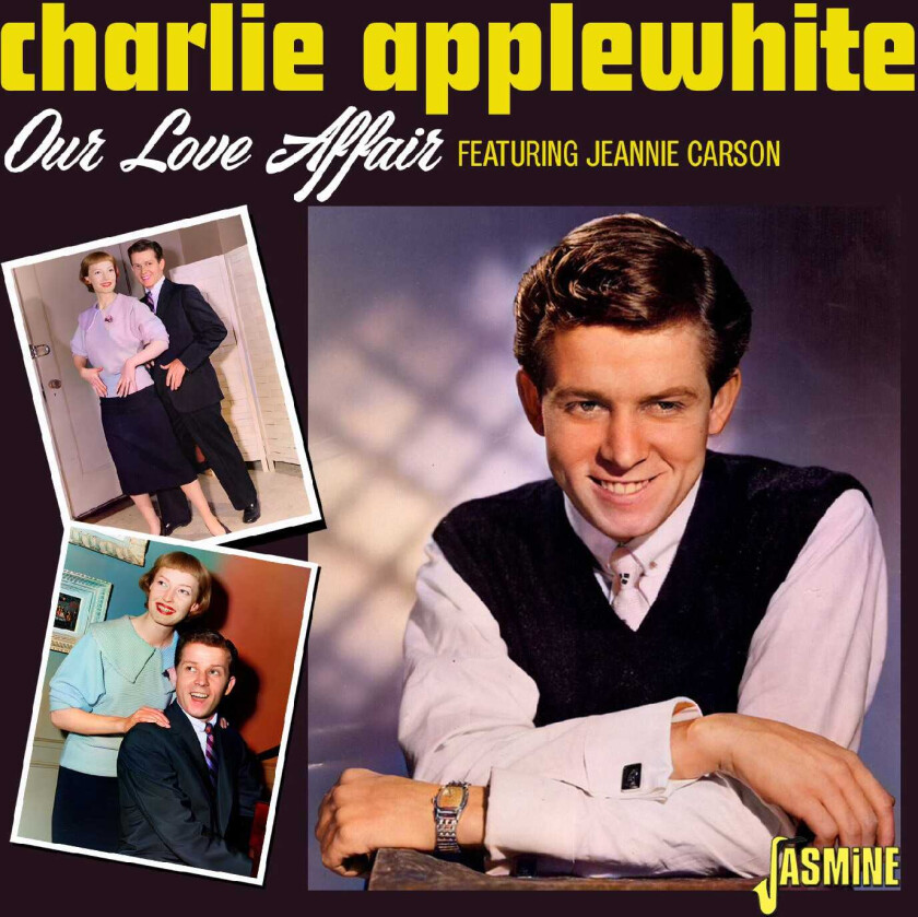 Charlie Applewhite Our Love Affair CD