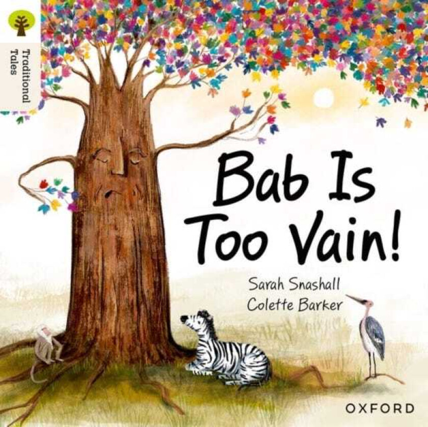 Oxford Reading Tree Traditional Tales: Level 3: Bab Is Too Vain!