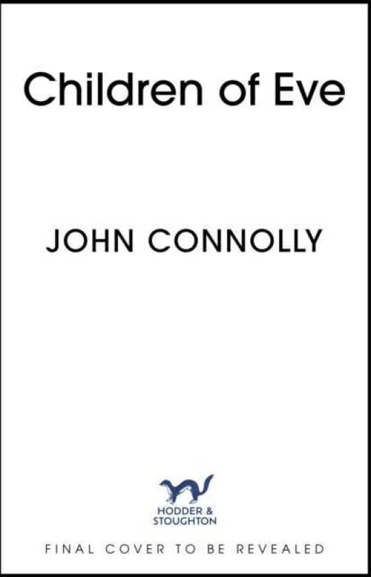 The Children of Eve A Charlie Parker Thriller