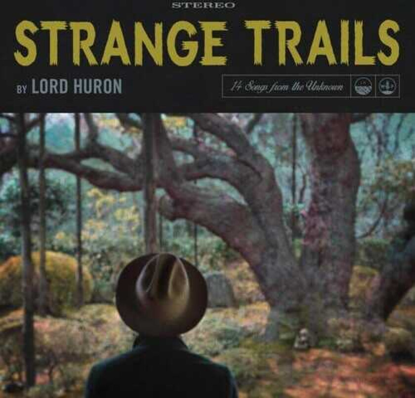 Lord Huron Strange Trails LP/Vinyl