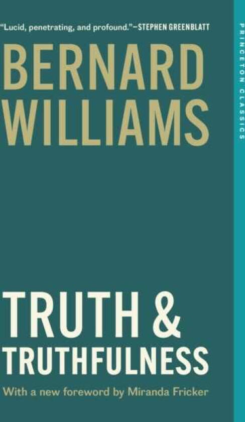 Truth and Truthfulness An Essay in Genealogy