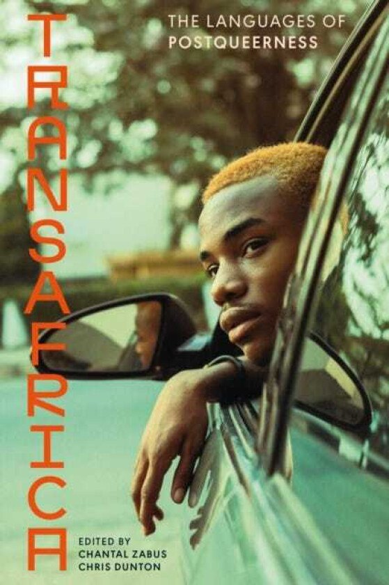 Transafrica The Languages of Postqueerness