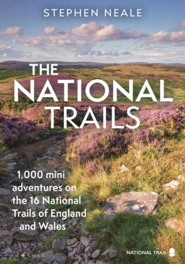 The National Trails 1,000 Mini Adventures on the 17 National Trails of England and Wales