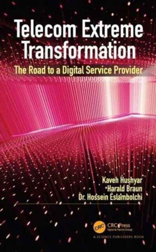 Telecom Extreme Transformation The Road to a Digital Service Provider