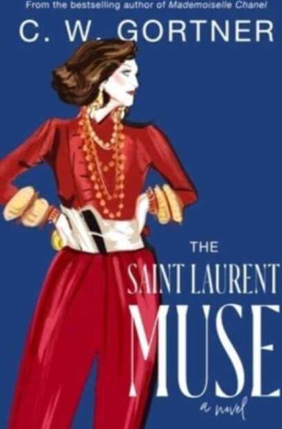 The Saint Laurent Muse A Novel