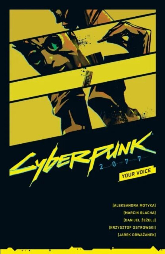 Cyberpunk 2077: Your Voice av Aleksandra Motyka, Marcin Blacha