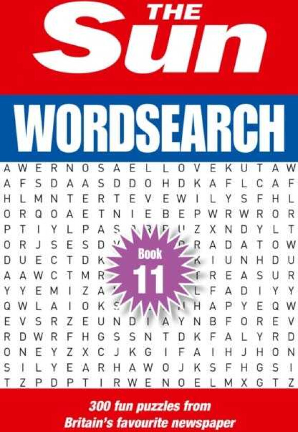 The Sun Wordsearch Book 11 300 Fun Puzzles from Britain’s Favourite Newspaper