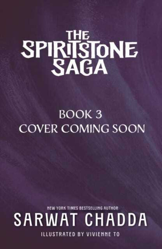The Spiritstone Saga: Tariq and the Nightmare Kingdom Book 3