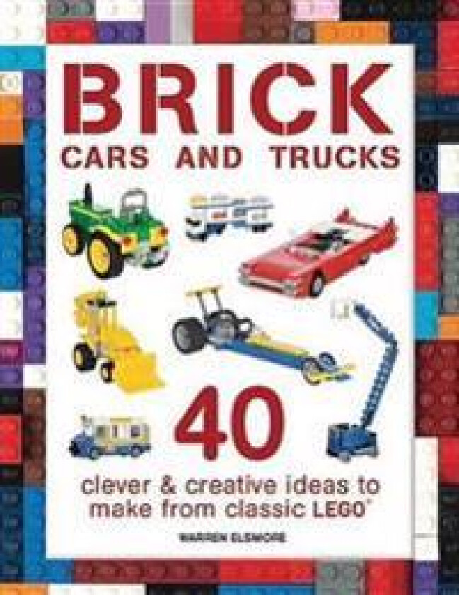 Brick Cars and Trucks