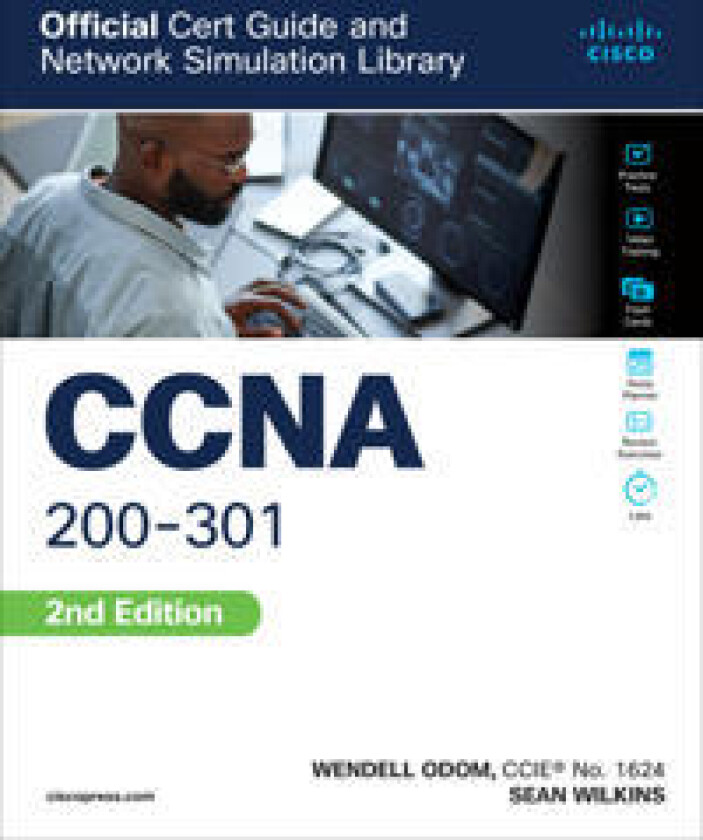 Ccna 200-301 Official Cert Guide and Network Simulator Library