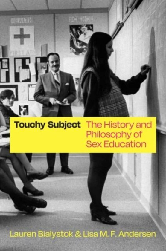 Touchy Subject av Lauren Bialystok, Lisa M. F. Andersen