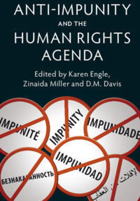 Anti-Impunity and the Human Rights Agenda