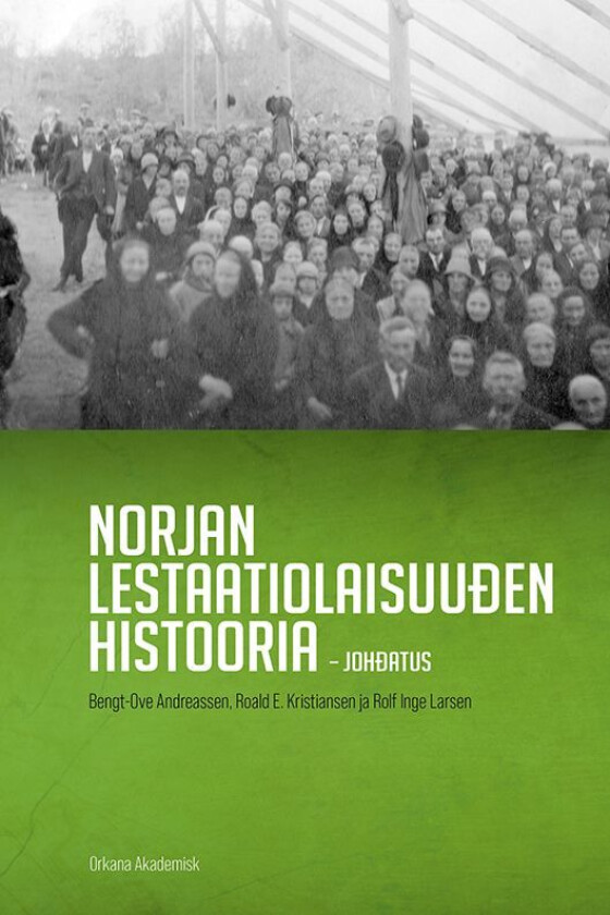 Norjan lestaatiolaisuu¿en histooria