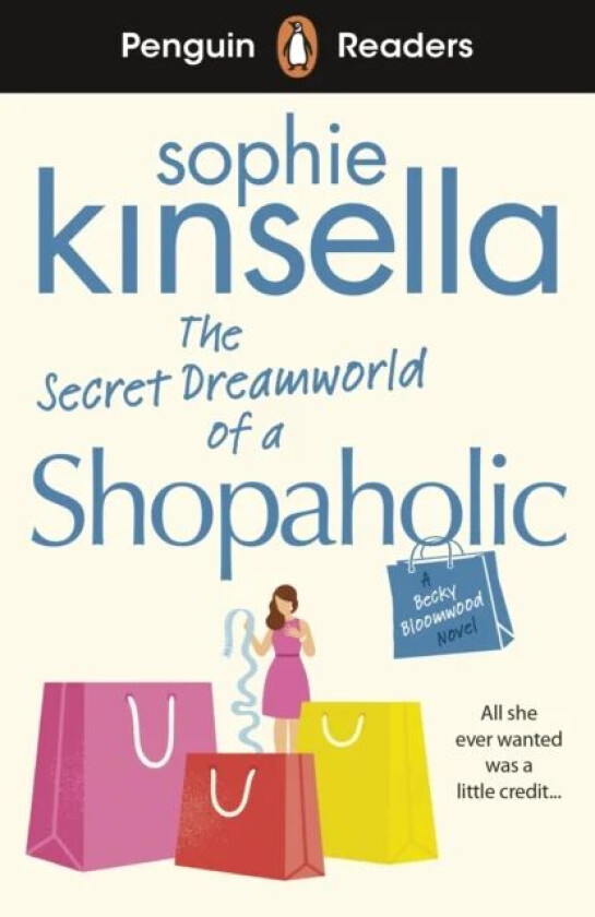 Penguin Readers Level 3: The Secret Dreamworld Of A Shopaholic (ELT Graded Reader) av Sophie Kinsella