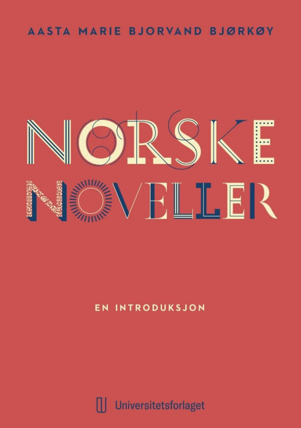 Norske noveller av Aasta Marie Bjorvand Bjørkøy