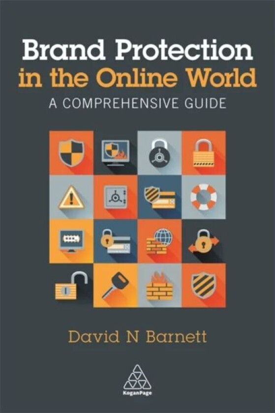 Brand Protection in the Online World av David N. Barnett