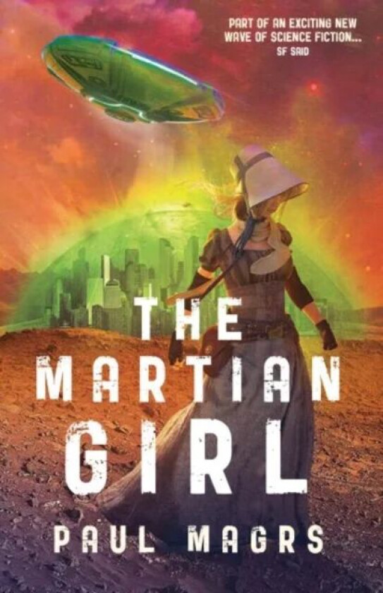 The Martian Girl av Paul Magrs