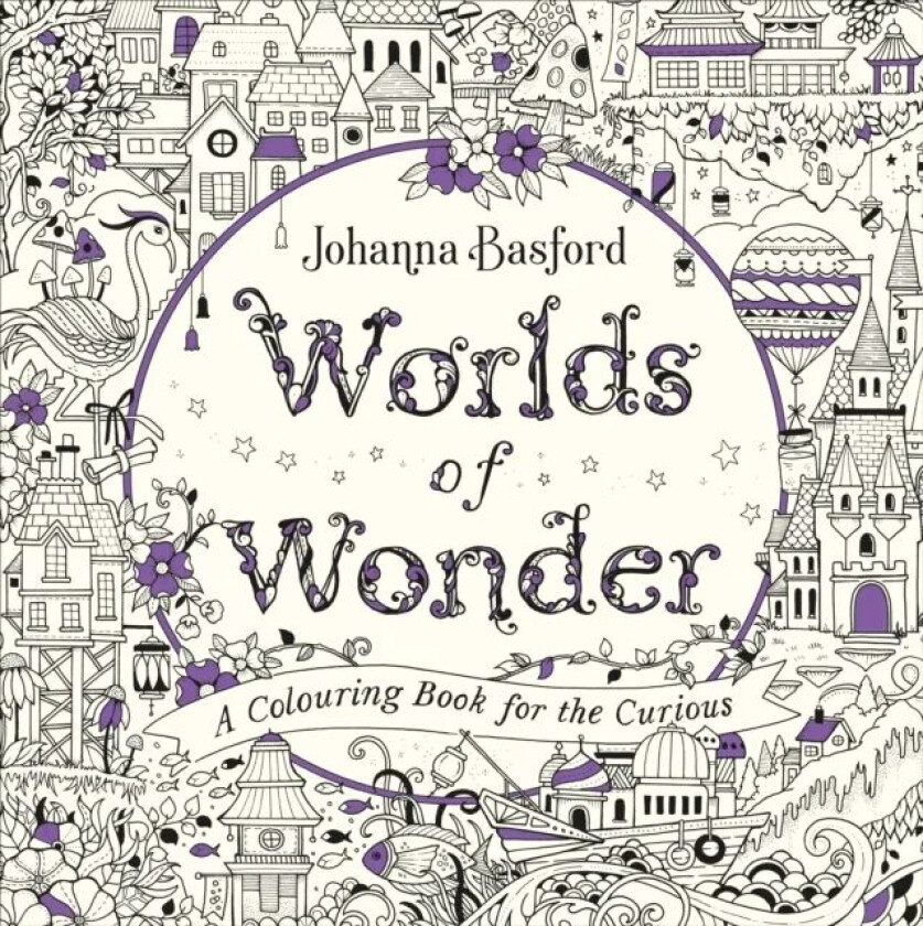 Worlds of Wonder av Johanna Basford