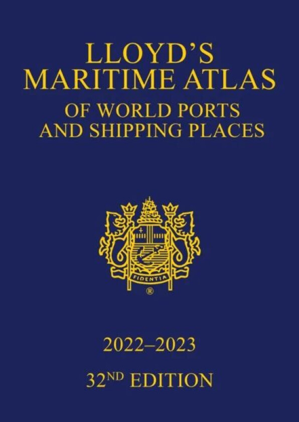 Lloyd's Maritime Atlas of World Ports and Shipping Places 2022-2023
