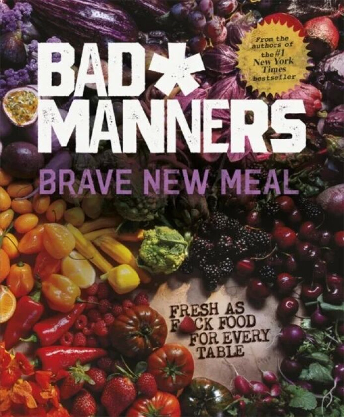 Brave New Meal av Bad Manners