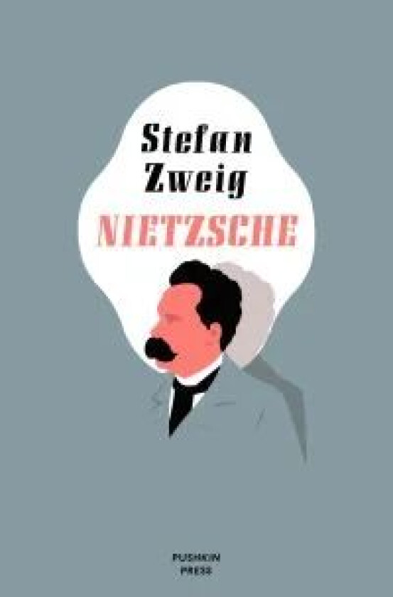 Nietzsche av Stefan (Author) Zweig