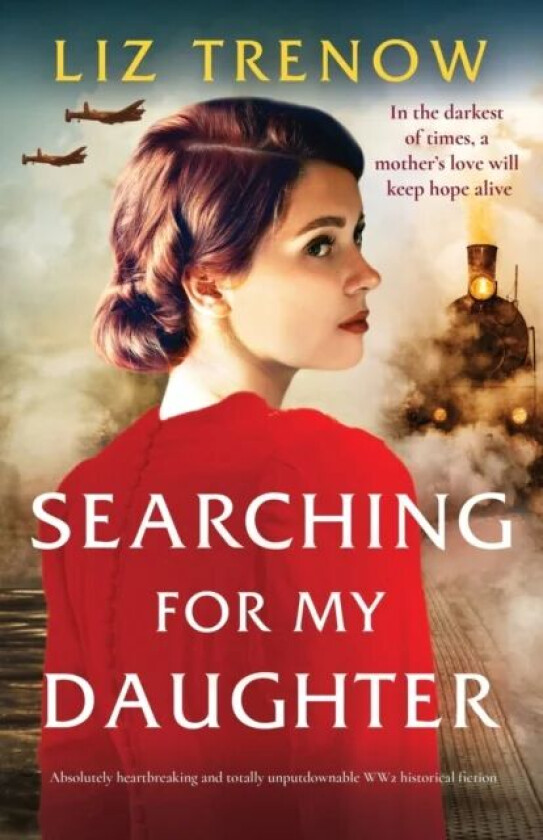 Searching for My Daughter av Liz Trenow