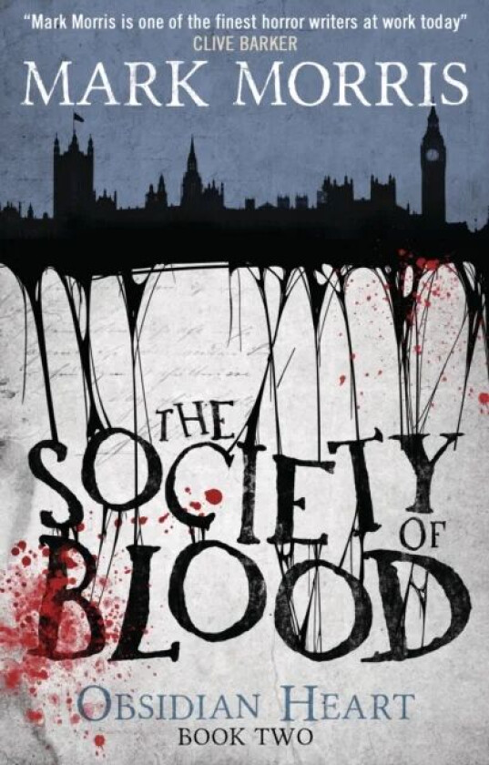 The Society of Blood av Mark Morris