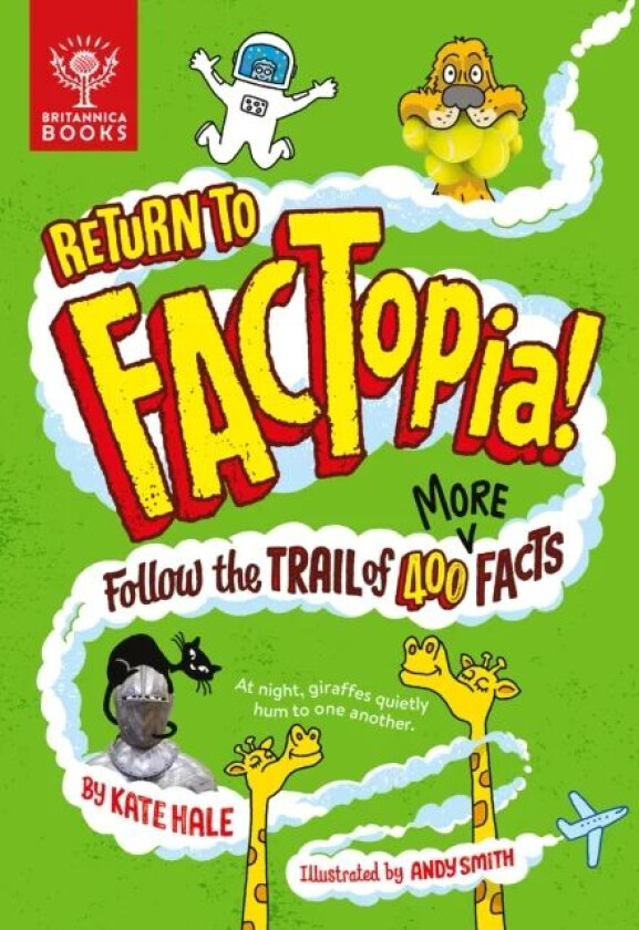 Return to FACTopia! av Kate Hale, Britannica Group