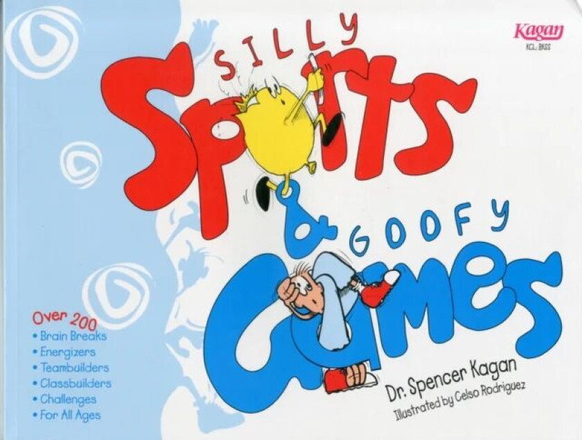 Silly Sports and Goofy Games av Spencer Kagan