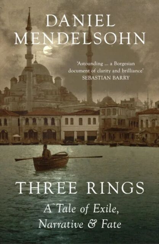 Three Rings av Daniel Mendelsohn