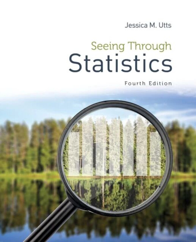 Seeing Through Statistics av Jessica (University of California Irvine) Utts