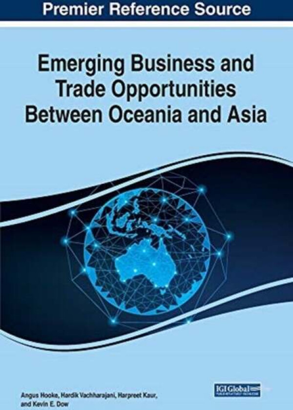 Emerging Business and Trade Opportunities Between Oceania and Asia